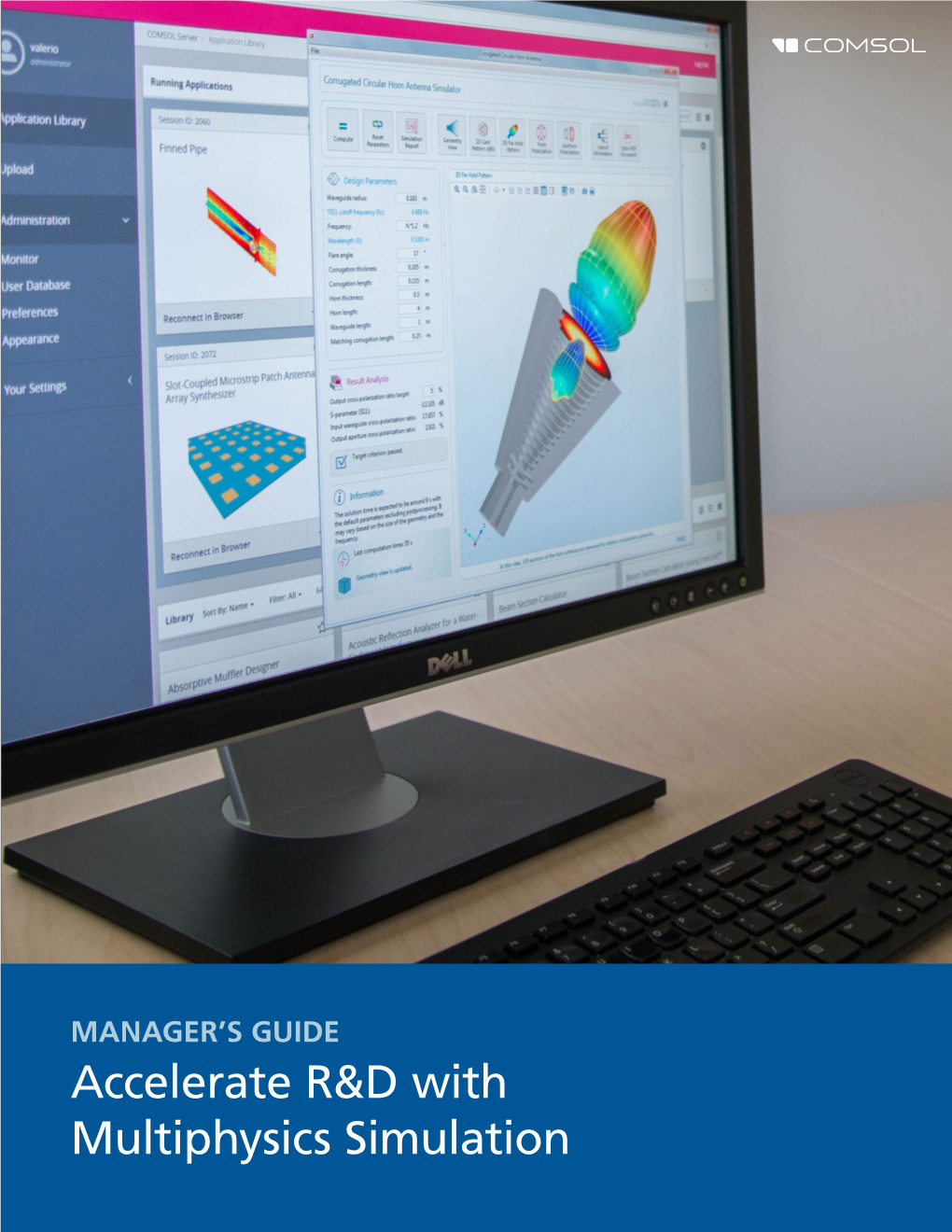 Accelerate R&D with Multiphysics Simulation