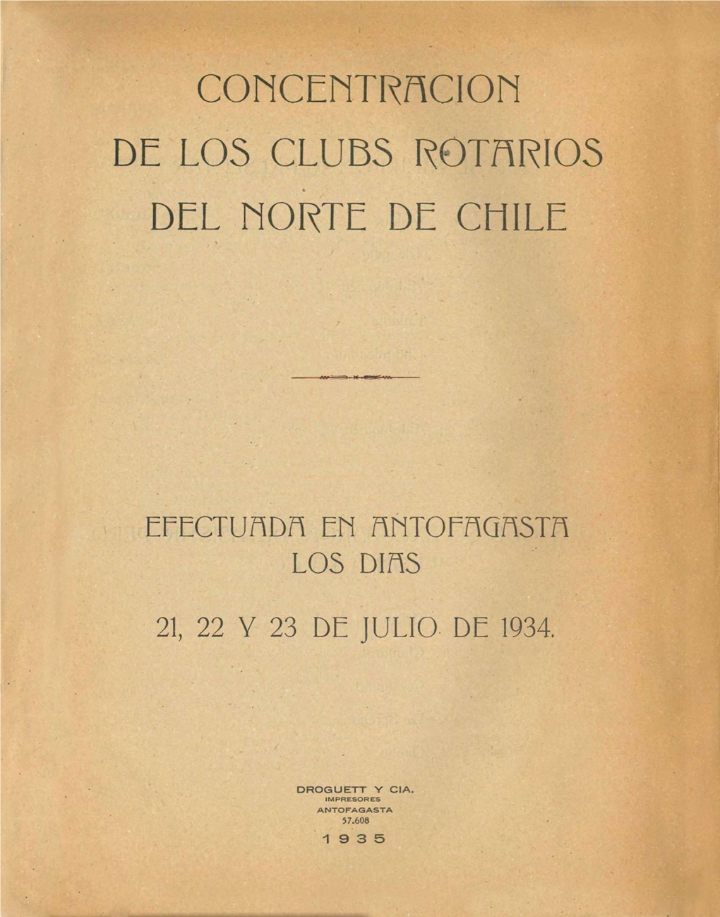 Comcentrncion DE LOS CLUBS Rotñrios DEL NORTE DE CHILE