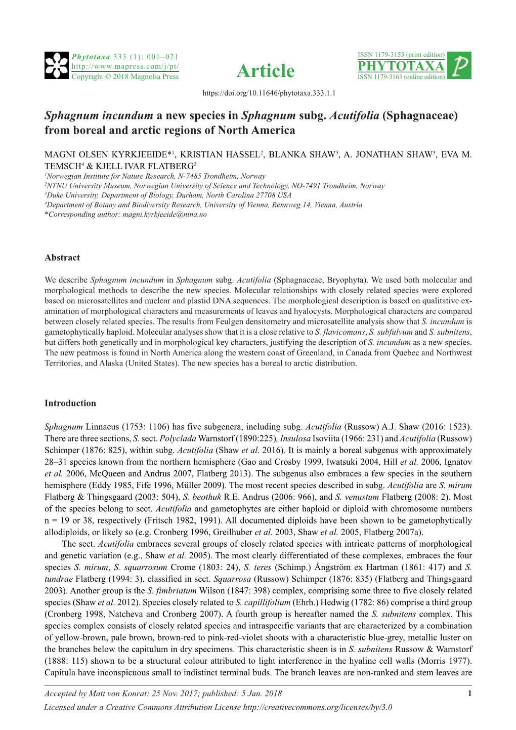 Sphagnum Incundum a New Species in Sphagnum Subg. Acutifolia (Sphagnaceae) from Boreal and Arctic Regions of North America