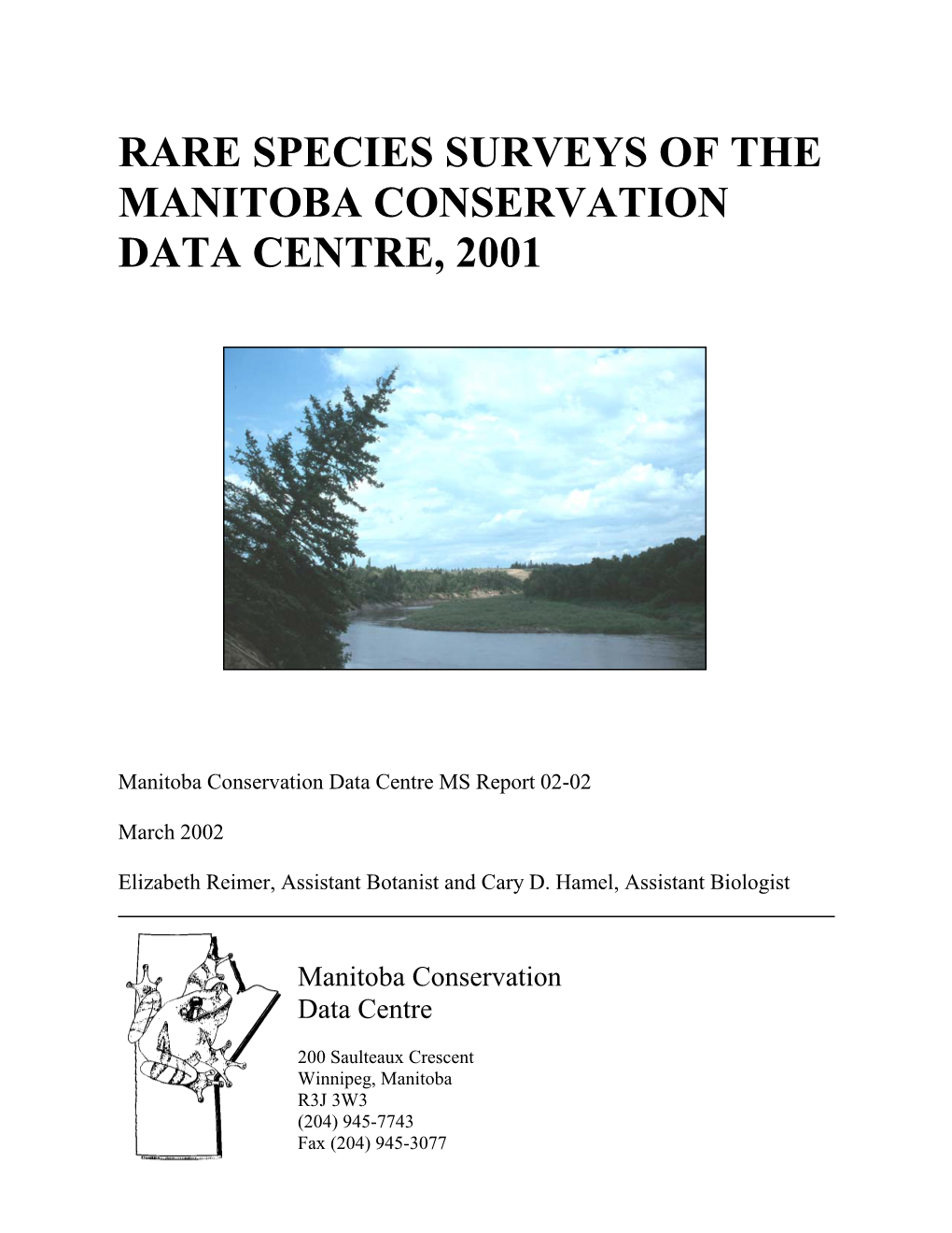 Rare Species Surveys of the Manitoba Conservation Data Centre, 2001