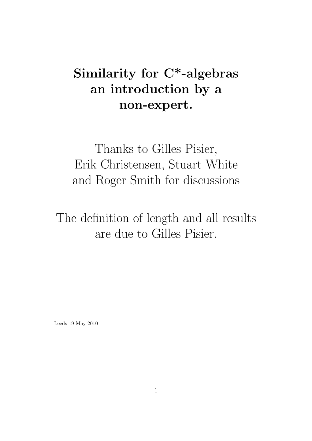 Similarity for C*-Algebras an Introduction by a Non-Expert. Than S