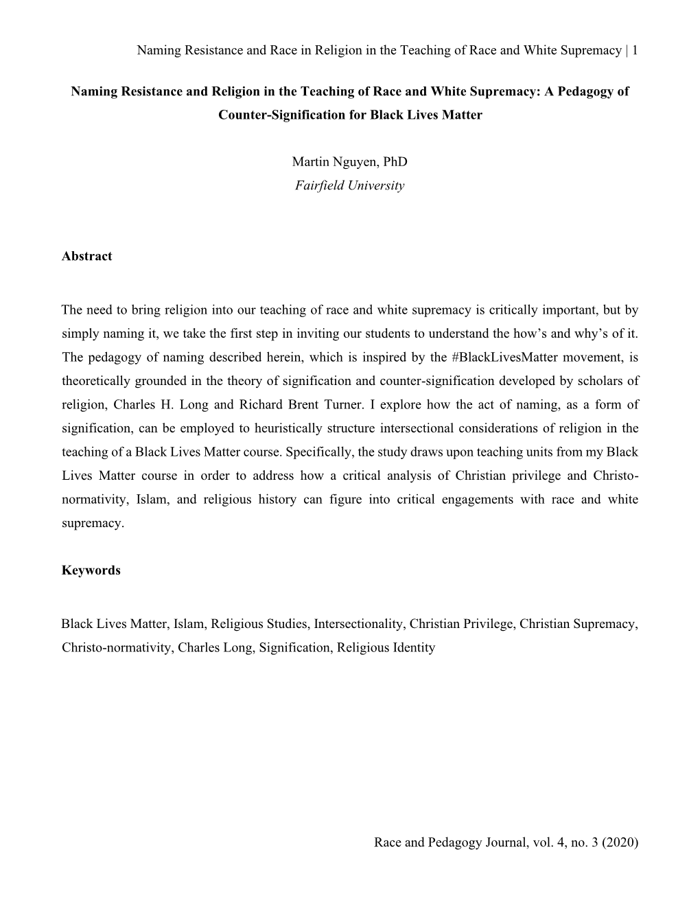 Naming Resistance and Religion in the Teaching of Race and White Supremacy: a Pedagogy of Counter-Signification for Black Lives Matter