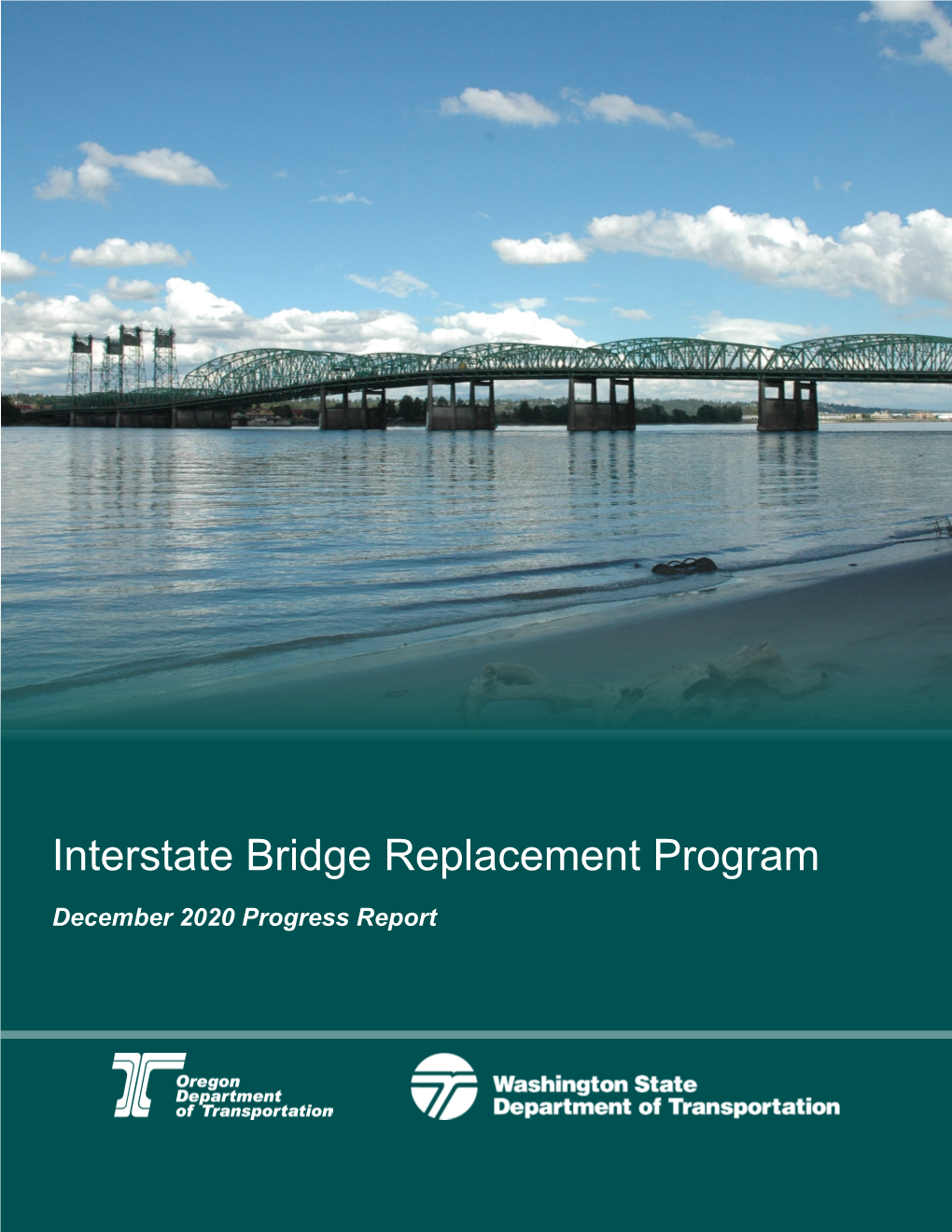 Interstate Bridge Replacement Program December 2020 Progress Report