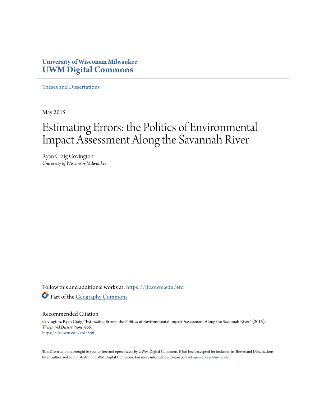 The Politics of Environmental Impact Assessment Along the Savannah River Ryan Craig Covington University of Wisconsin-Milwaukee