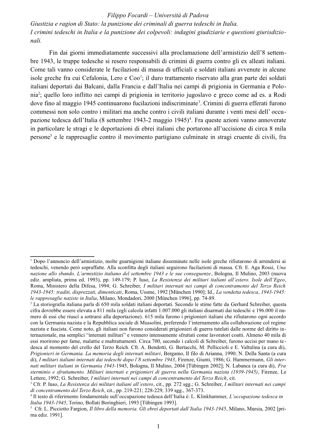 Filippo Focardi – Università Di Padova Giustizia E Ragion Di Stato: La Punizione Dei Criminali Di Guerra Tedeschi in Italia