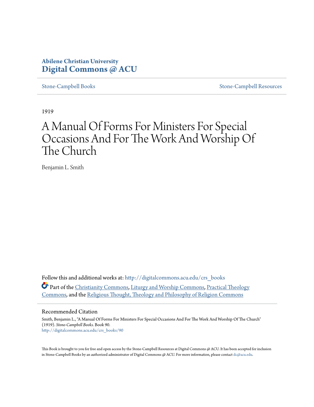 A Manual of Forms for Ministers for Special Occasions and for the Orw K and Worship of the Hc Urch Benjamin L