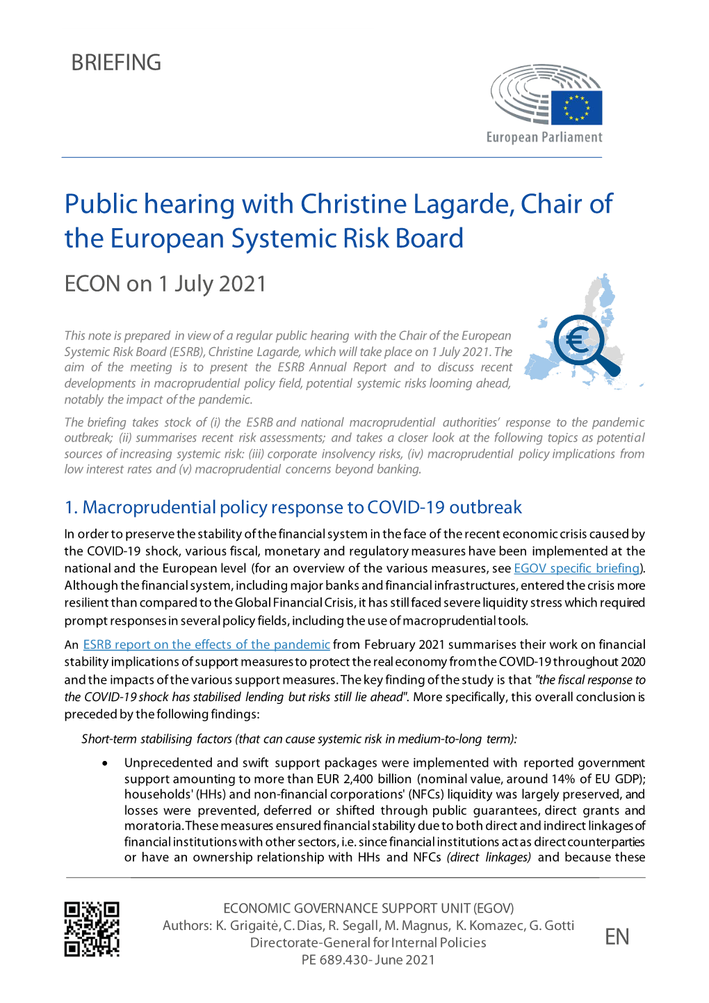 Public Hearing with Christine Lagarde, Chair of the European Systemic Risk Board ECON on 1 July 2021