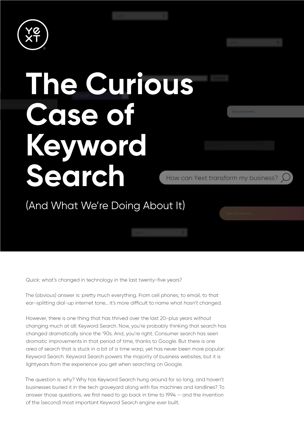 The Curious Case of Keyword Search (And What We’Re Doing About It)
