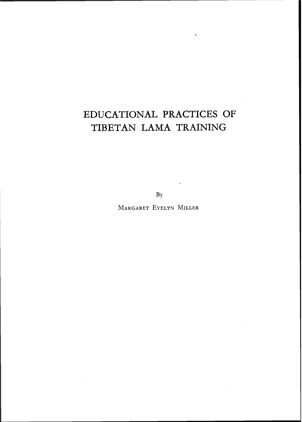 Educational Practices of Tibetan Lama Training