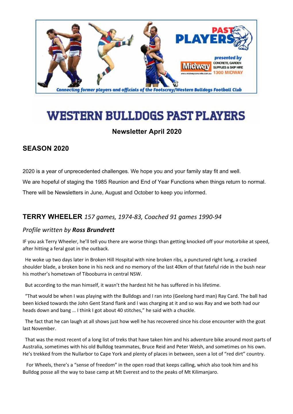 Newsletter April 2020 SEASON 2020 TERRY WHEELER 157 Games