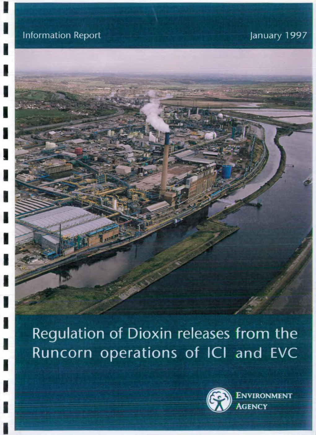 Regulation of Dioxin Releases from the Runcorn Operations of ICI and EVC