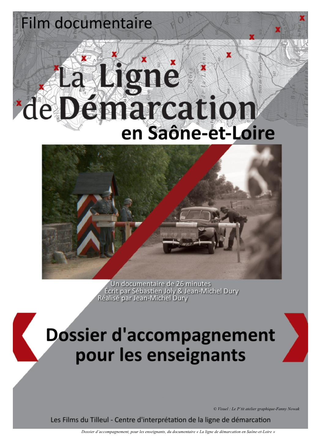 La Ligne De Démarcation En Saône-Et-Loire »