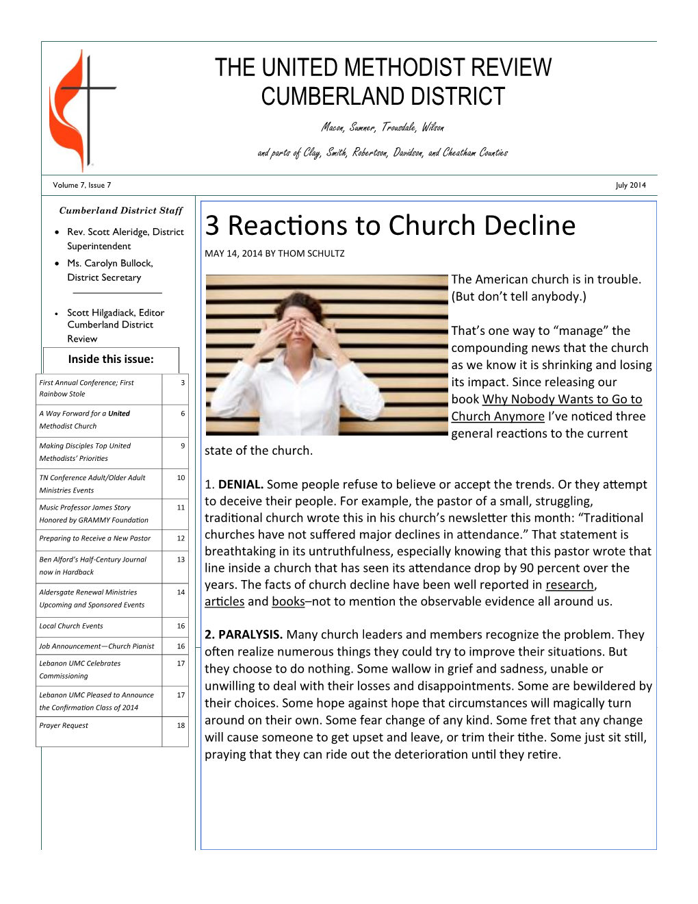 3 Reactions to Church Decline Superintendent MAY 14, 2014 by THOM SCHULTZ  Ms