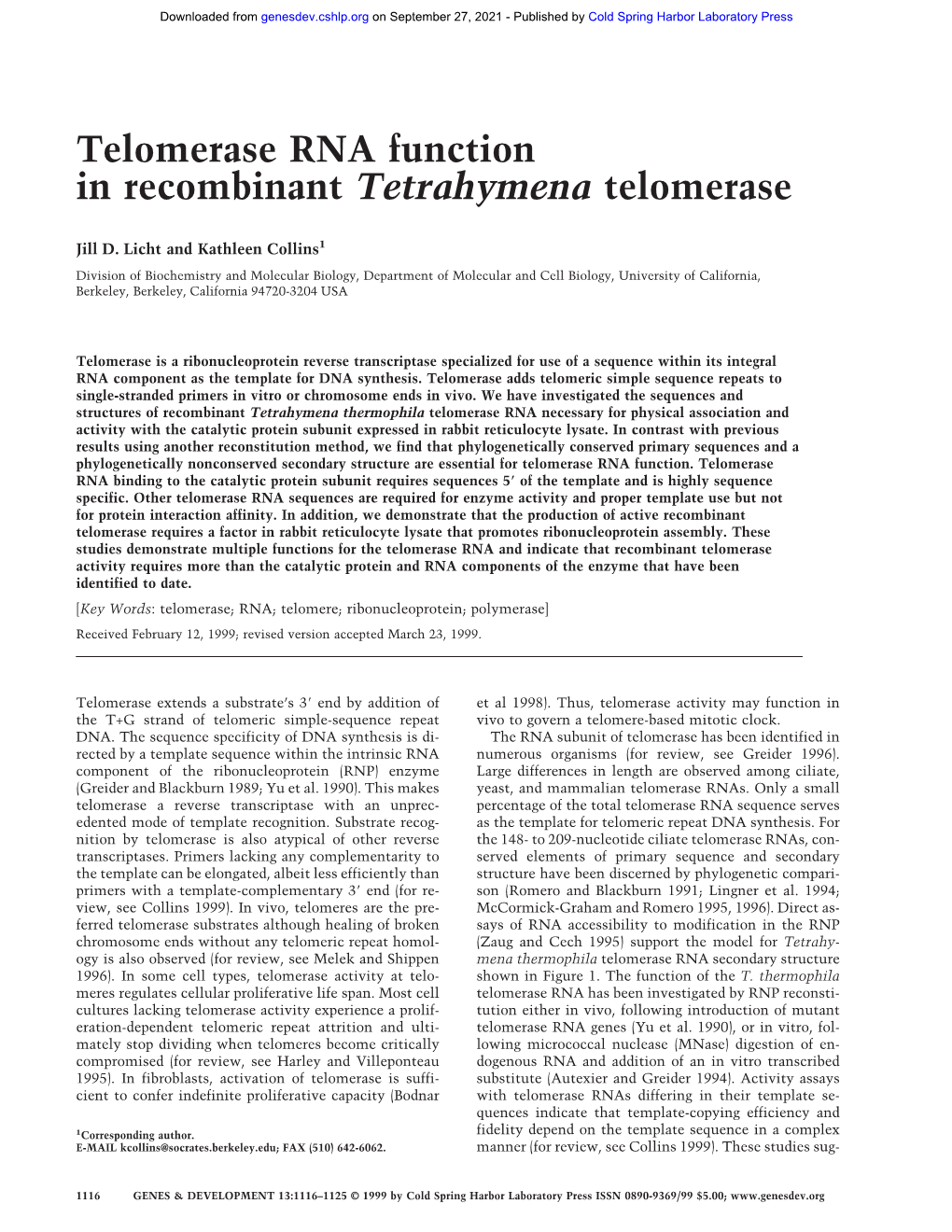 Telomerase RNA Function in Recombinant Tetrahymena Telomerase