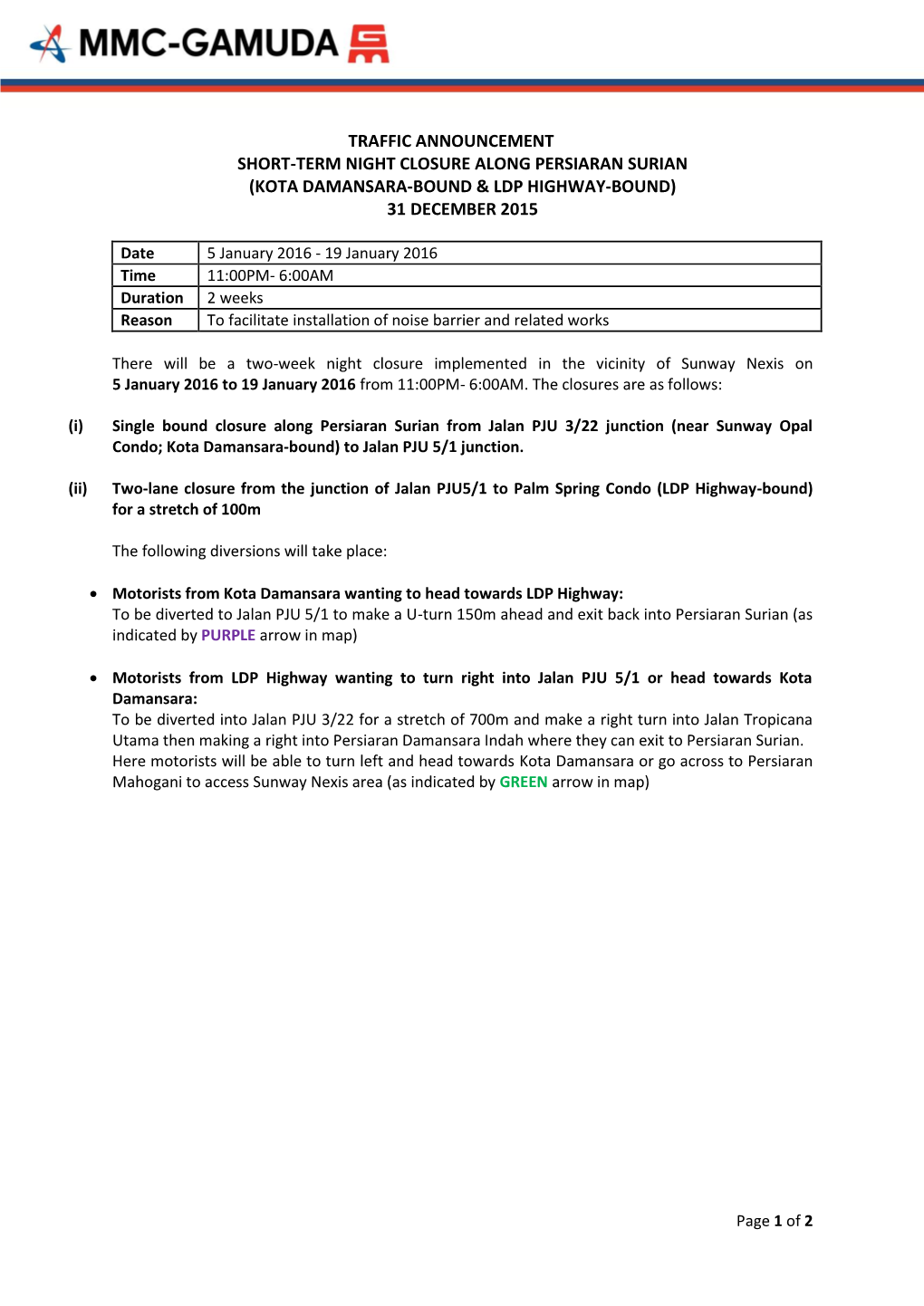 Traffic Announcement Short-Term Night Closure Along Persiaran Surian (Kota Damansara-Bound & Ldp Highway-Bound) 31 December