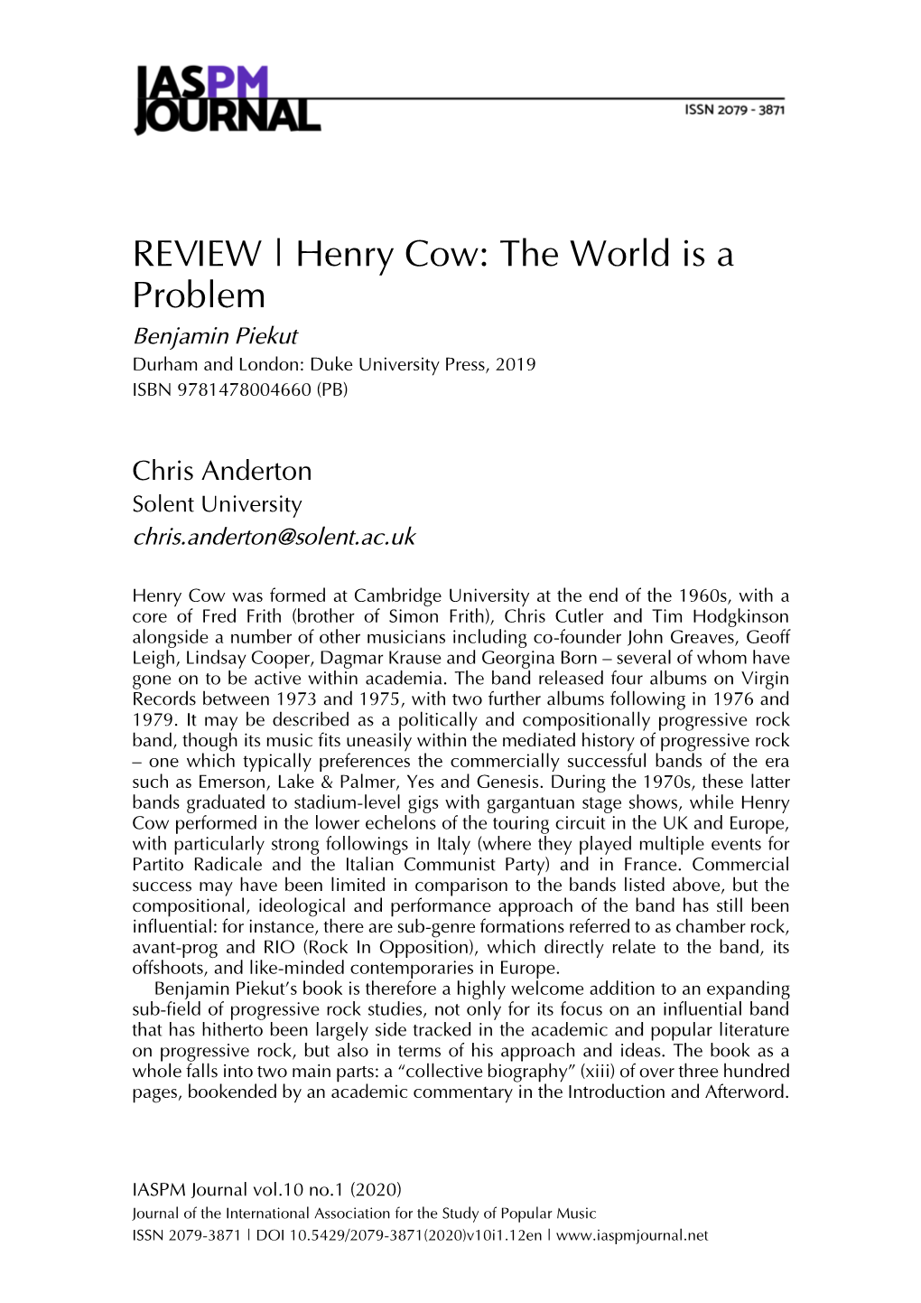 REVIEW | Henry Cow: the World Is a Problem Benjamin Piekut Durham and London: Duke University Press, 2019 ISBN 9781478004660 (PB)