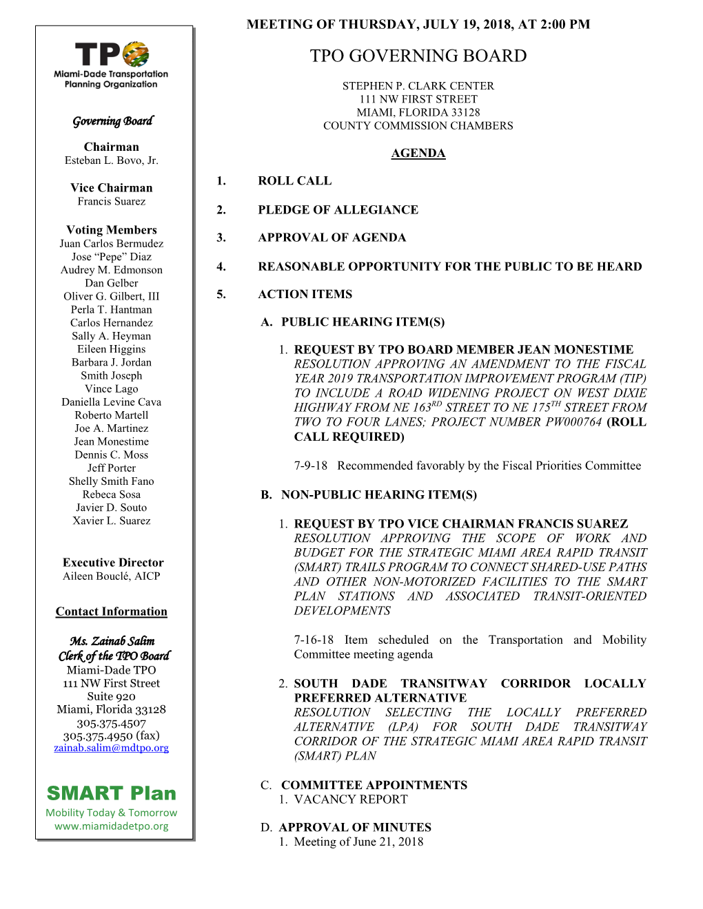 TPO Governing Board Meeting, Vice Chairman Francis Suarez, Along with the Entire Board, Requested the Development of This Program