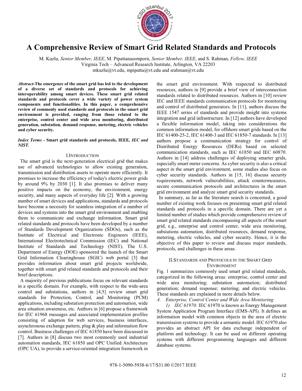 A Comprehensive Review of Smart Grid Related Standards and Protocols M