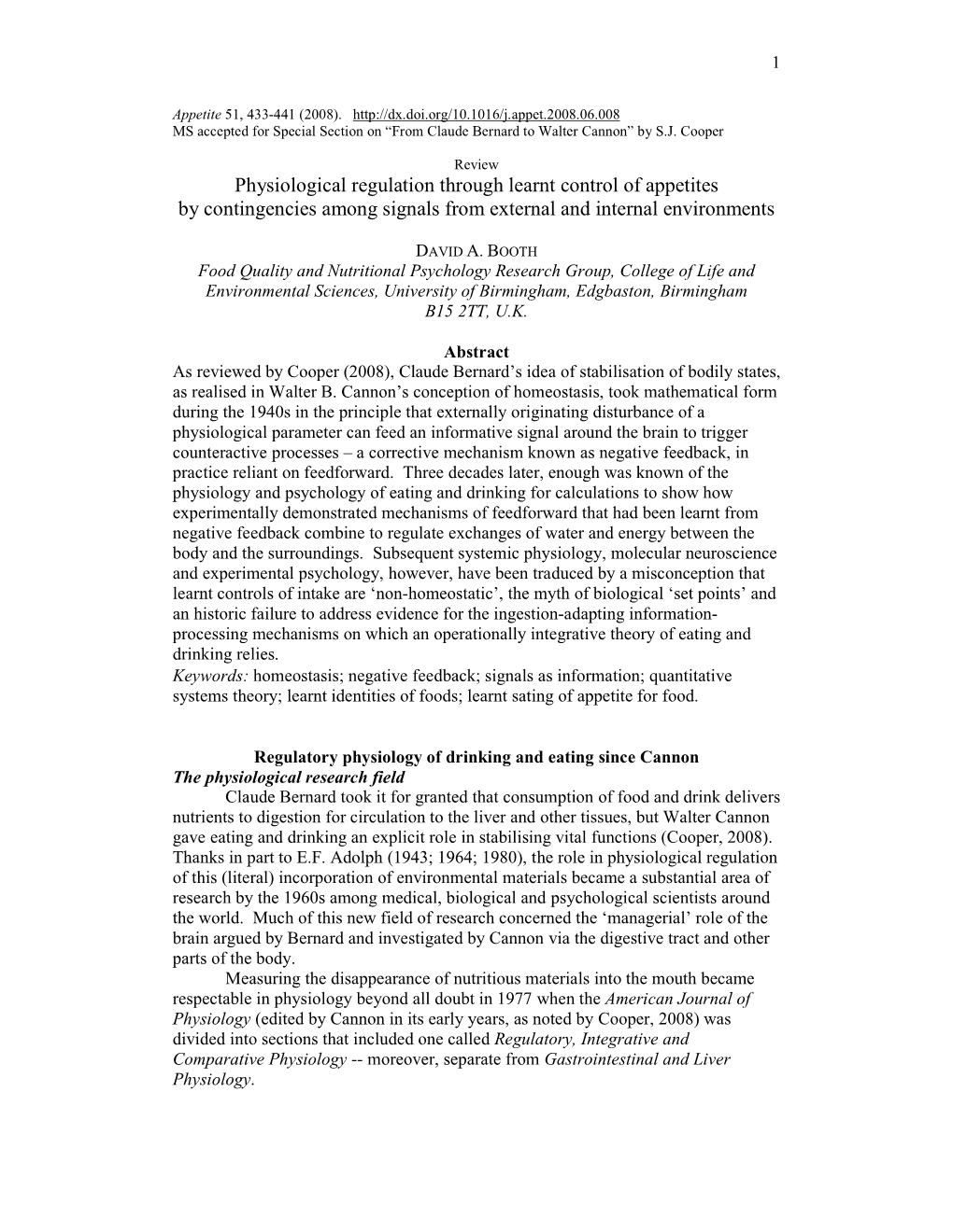 Physiological Regulation Through Learnt Control of Appetites by Contingencies Among Signals from External and Internal Environments