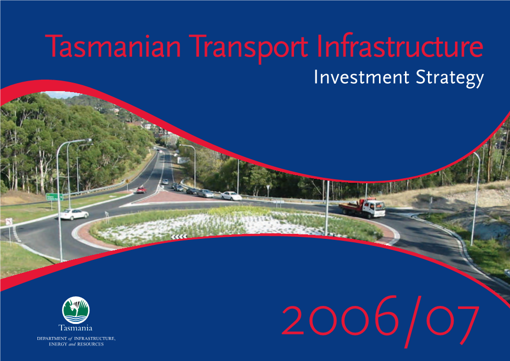 Tasmanian Transport Infrastructure Investment Strategy