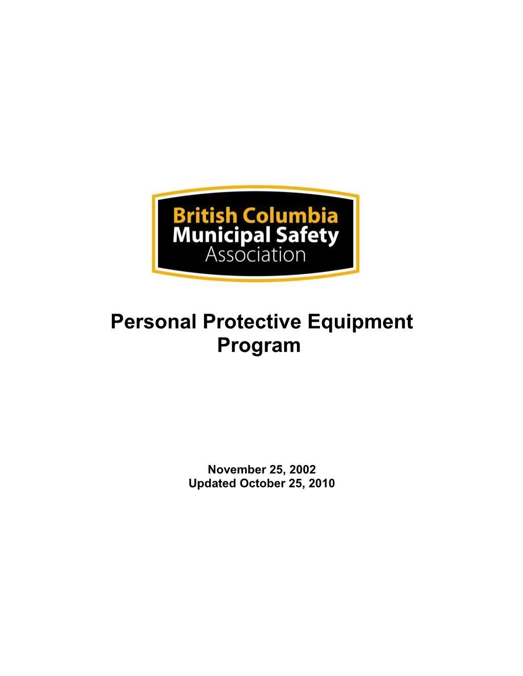 Corporation Personal Protective Equipment Program