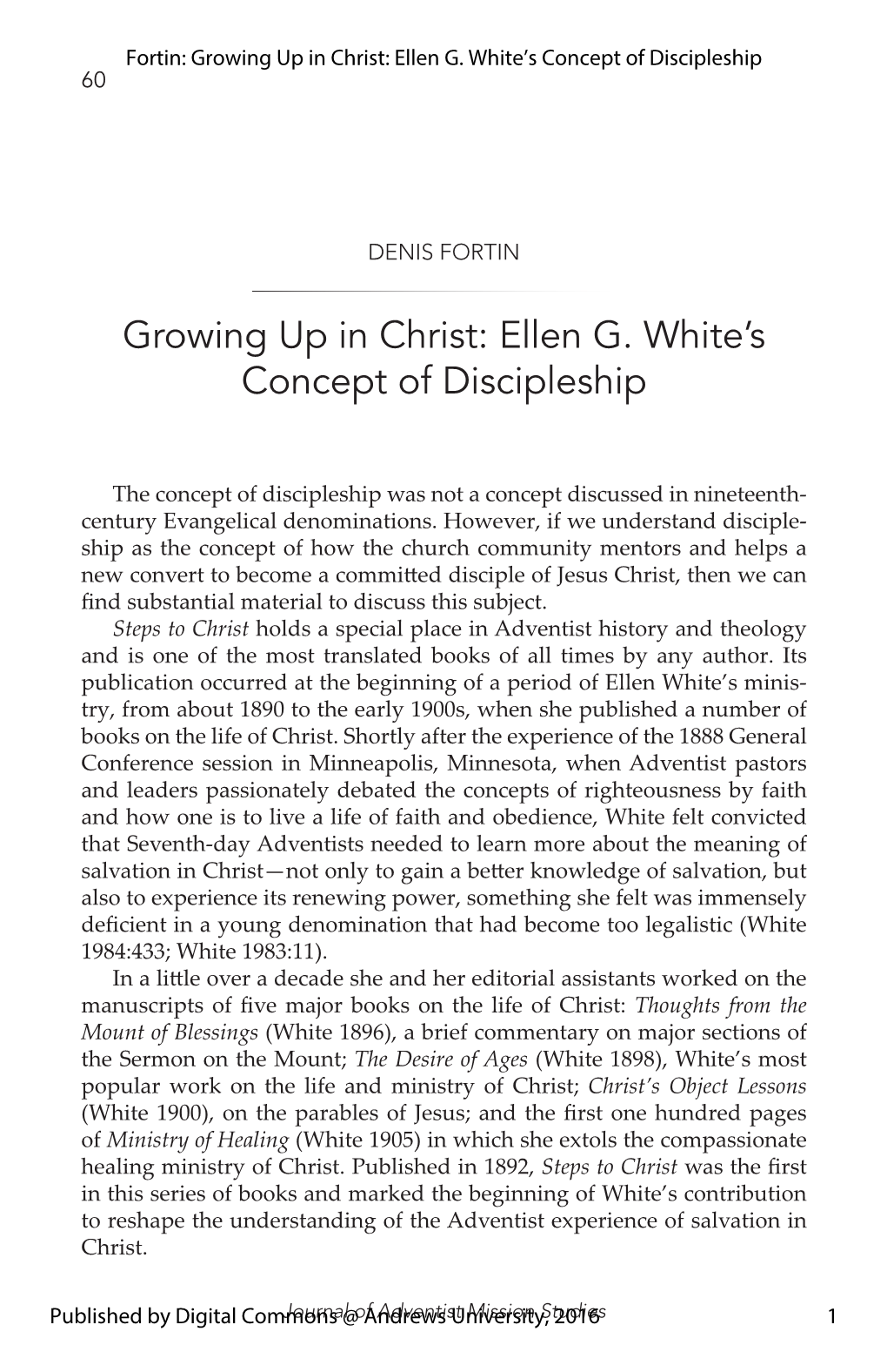 Growing up in Christ: Ellen G. Whiteâ•Žs Concept of Discipleship