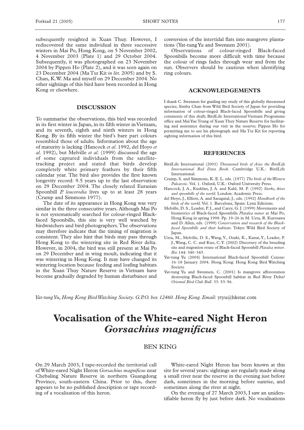 Vocalisation of the White-Eared Night Heron Gorsachius Magnificus