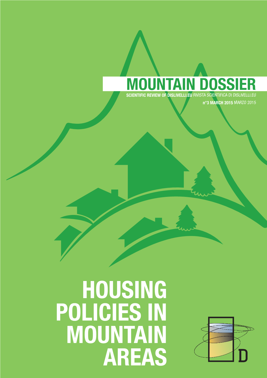 Housing Policies in Mountain Areas