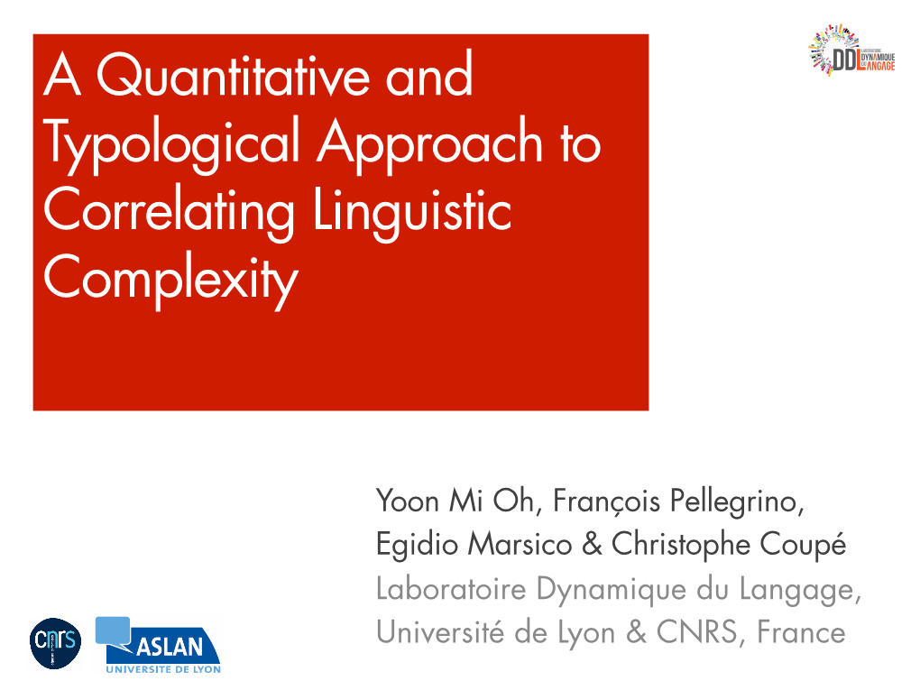 A Quantitative and Typological Approach to Correlating Linguistic