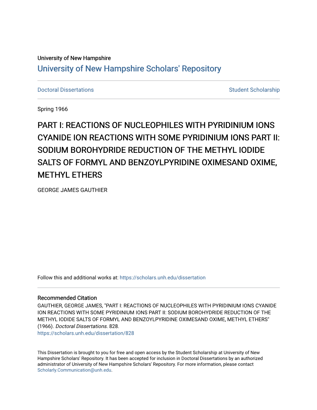 Part I: Reactions of Nucleophiles with Pyridinium Ions Cyanide Ion Reactions with Some Pyridinium Ions Part Ii: Sodium Borohydri