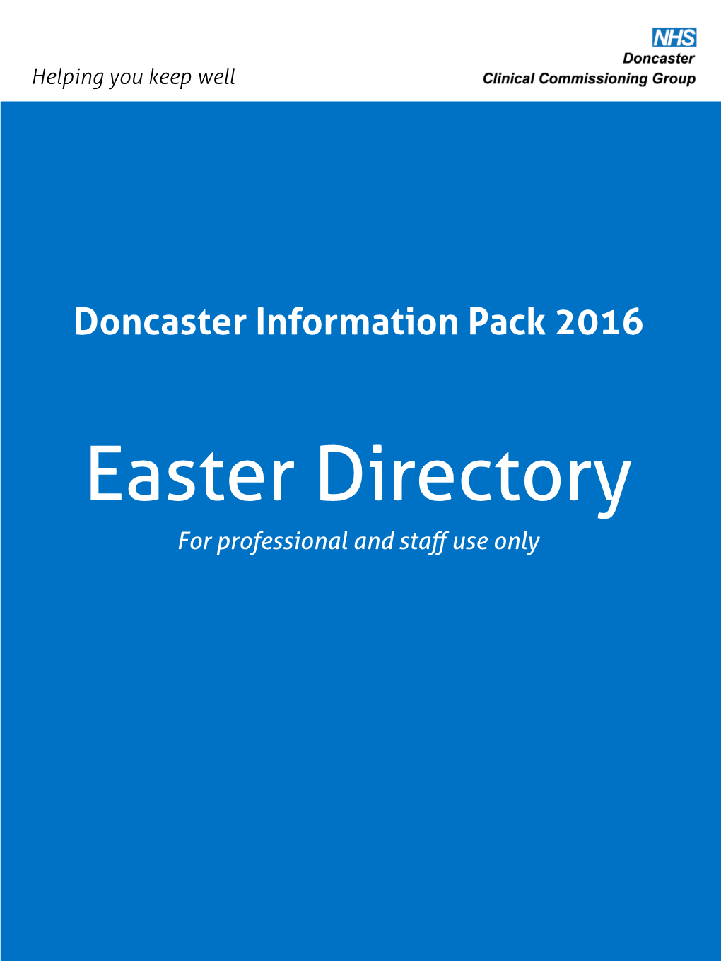 Easter Directory for Professional and Staff Use Only Contents