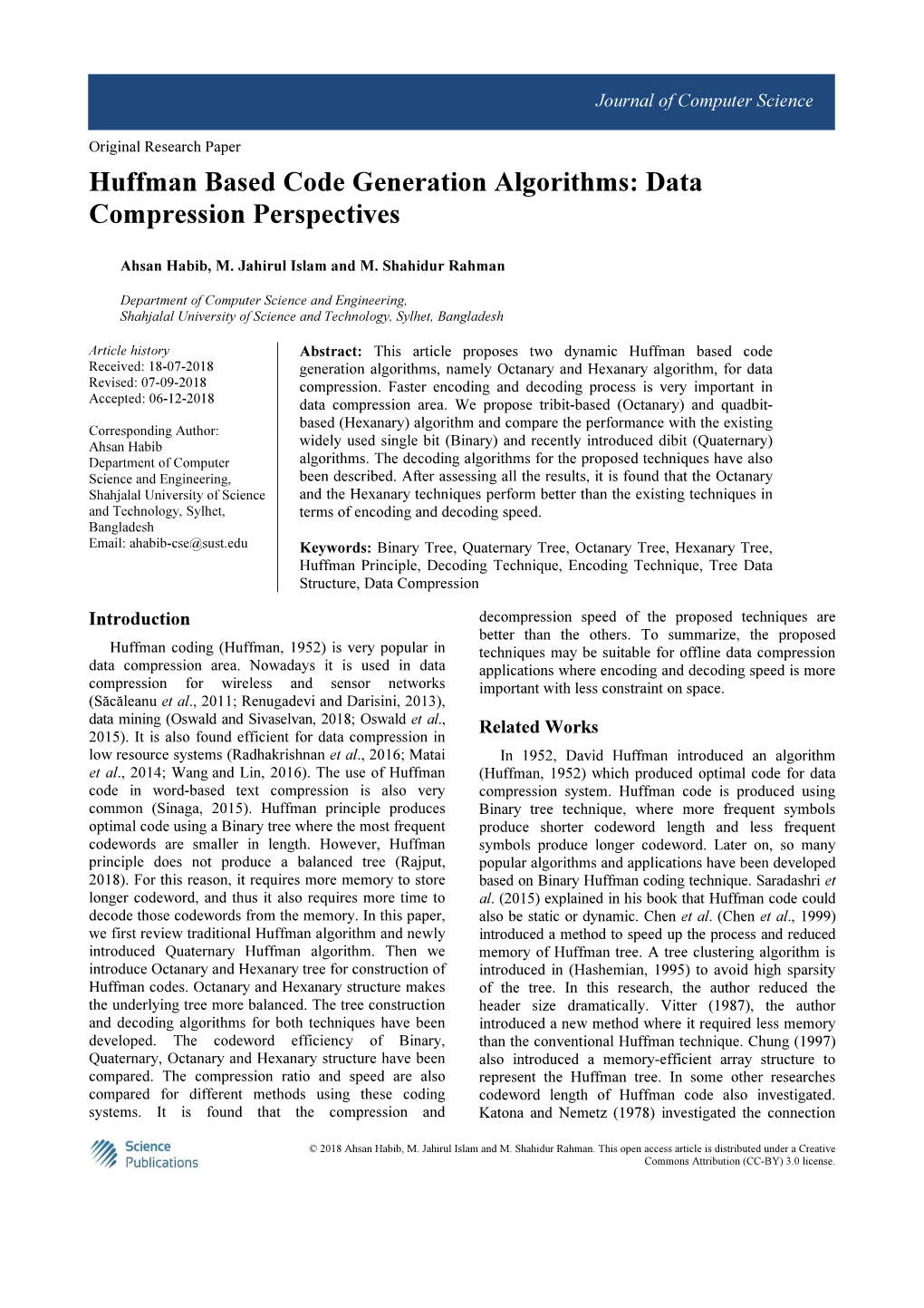 Huffman Based Code Generation Algorithms: Data Compression Perspectives