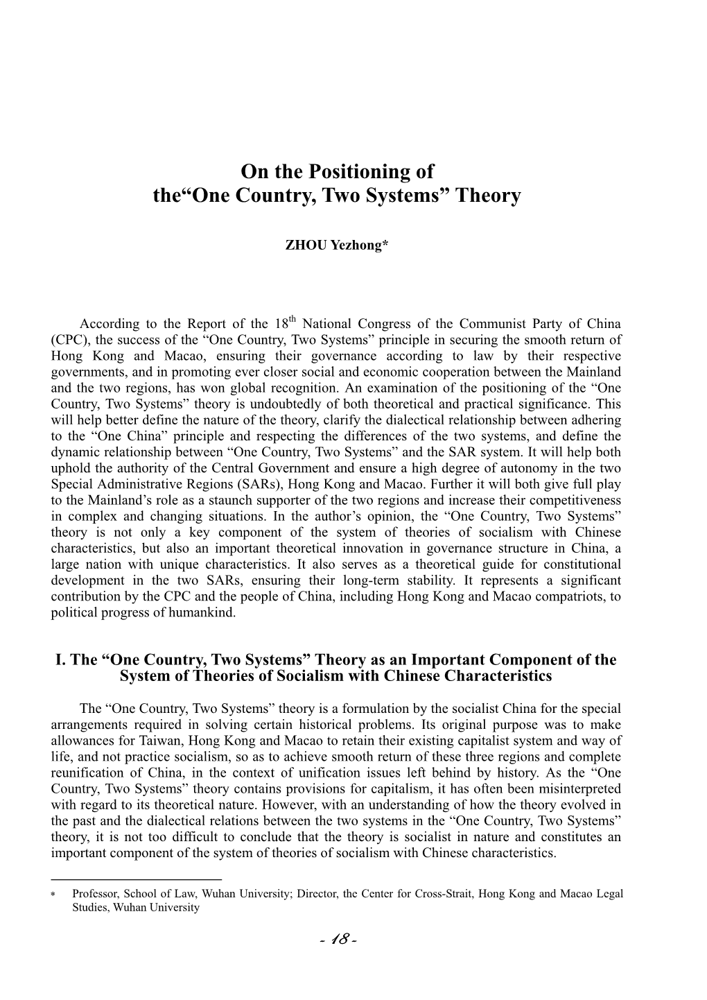 On the Positioning of The“One Country, Two Systems” Theory