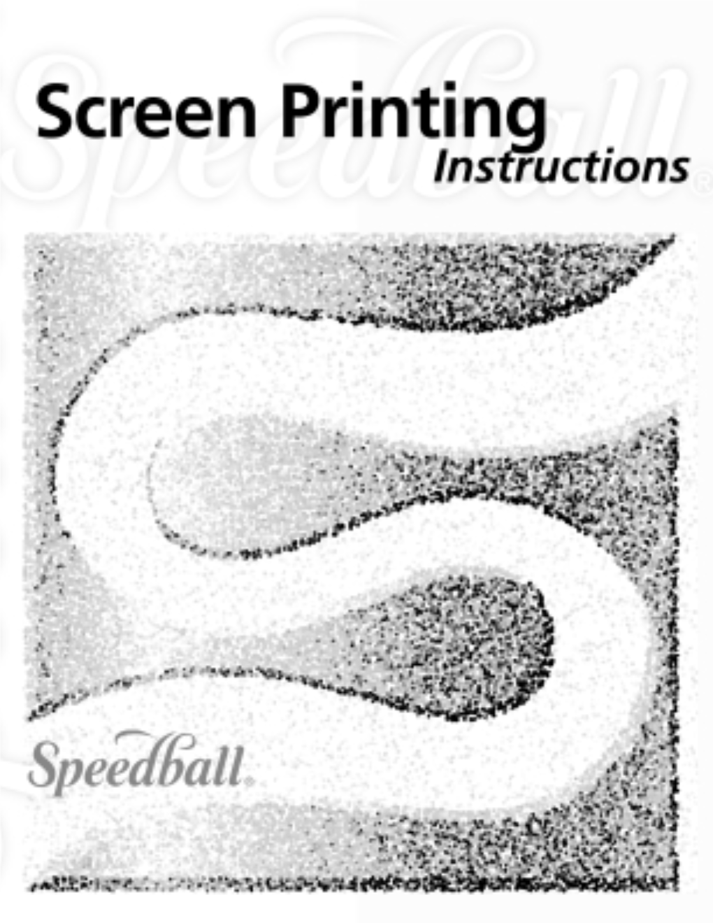 How to Screenprint the Speedball® Way