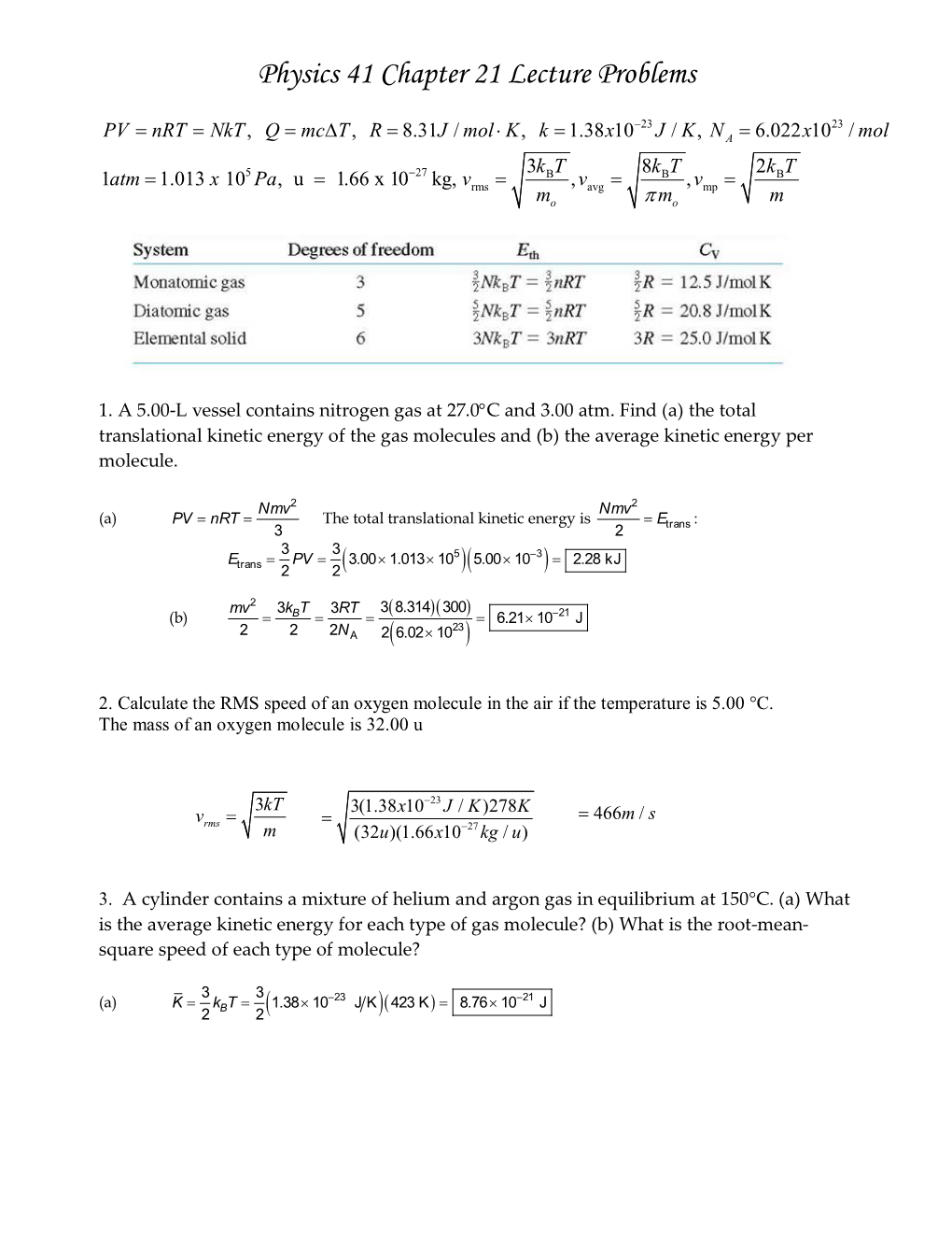 Physics 41 Chapter 19Ample Problem Handout