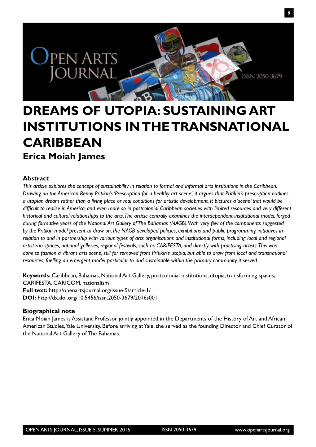 SUSTAINING ART INSTITUTIONS in the TRANSNATIONAL CARIBBEAN Erica Moiah James