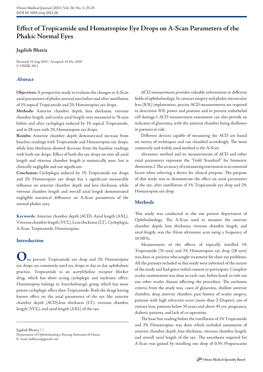 Effect of Tropicamide and Homatropine Eye Drops on A-Scan Parameters of the Phakic Normal Eyes