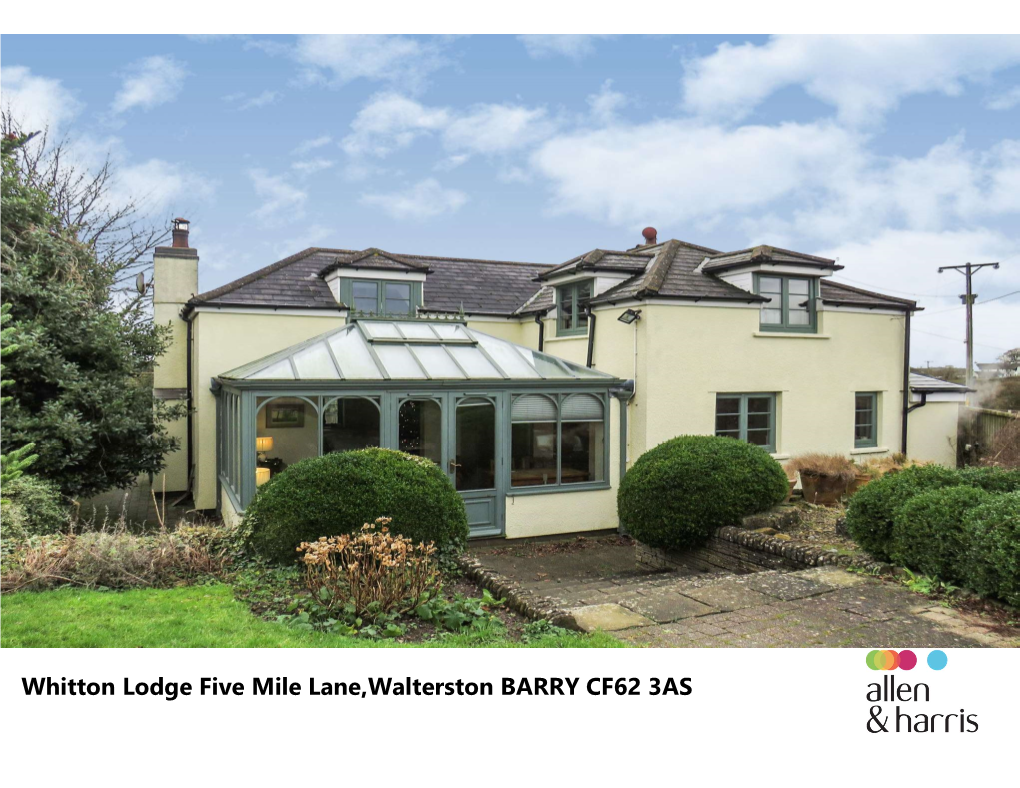 Whitton Lodge Five Mile Lane,Walterston BARRY CF62 3AS