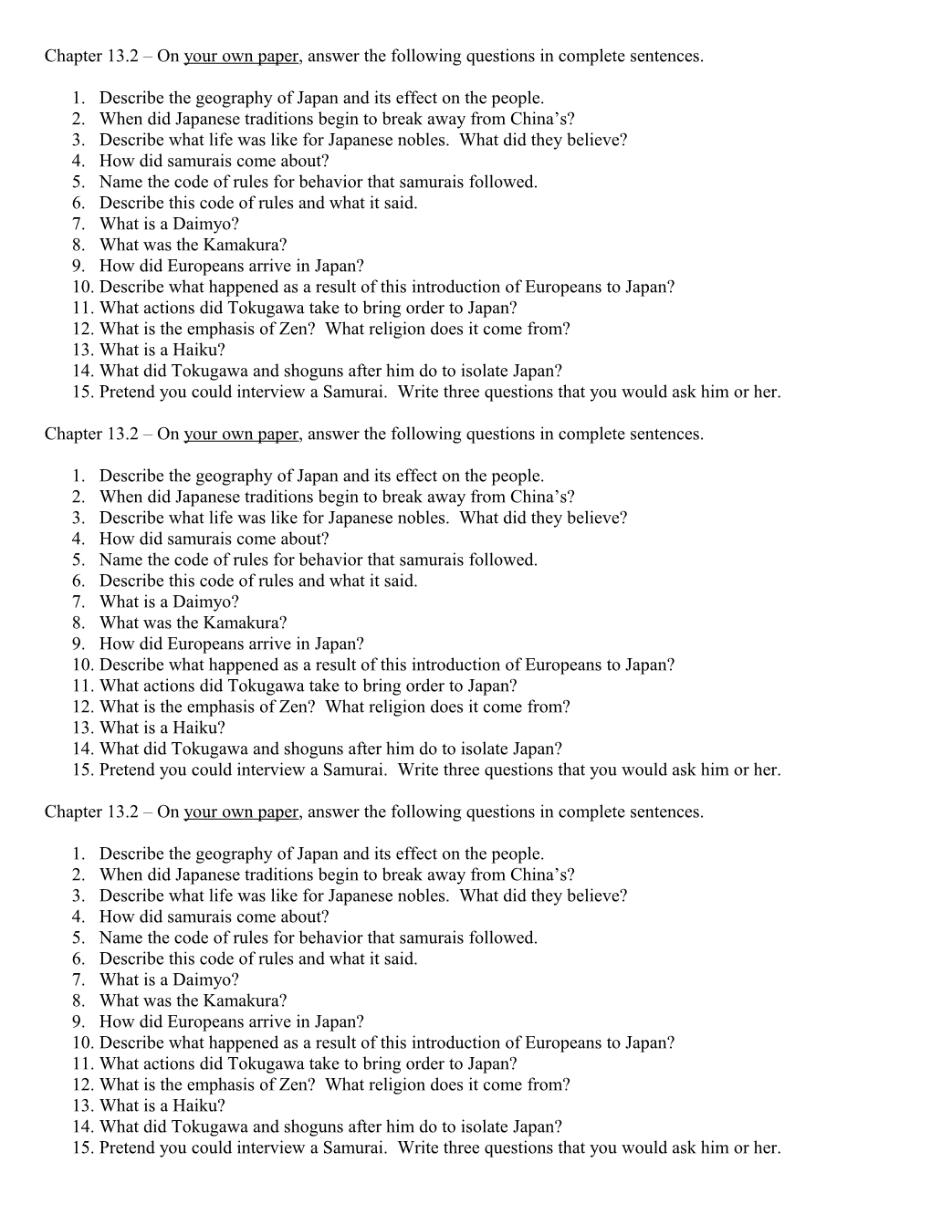 Chapter 13.2 on Your Own Paper, Answer the Following Questions in Complete Sentences