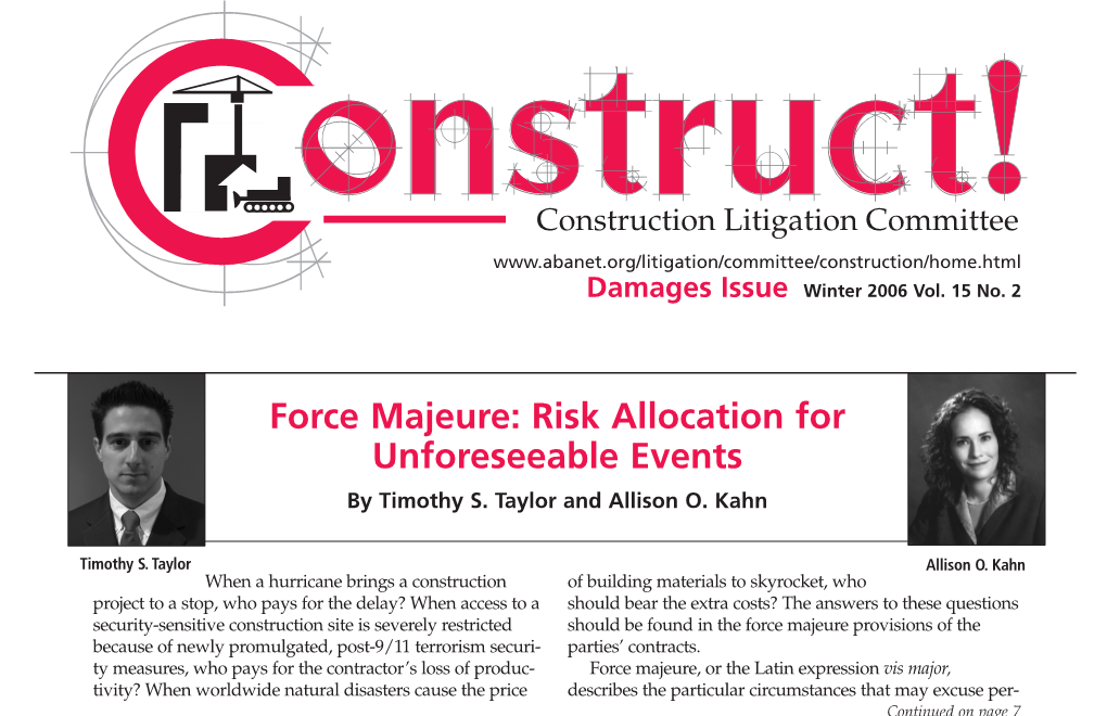 Force Majeure: Risk Allocation for Unforeseeable Events Providing Keys to the Courthouse