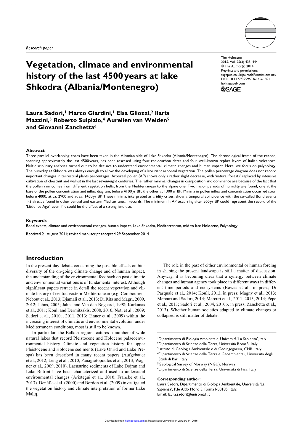 Vegetation, Climate and Environmental History of the Last 4500 Years At