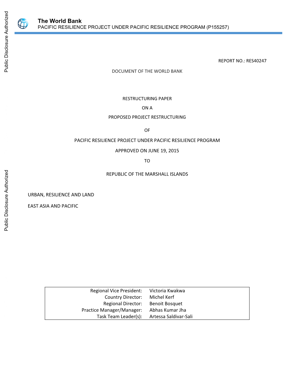 Restructuring Paper on a Proposed Project Restructuring