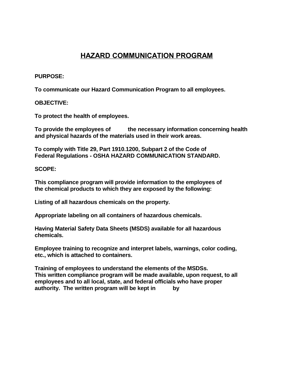 To Communicate Our Hazard Communication Program to All Employees