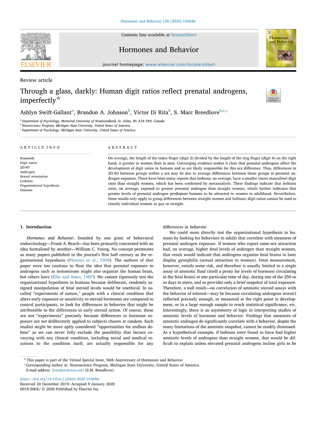 Through a Glass, Darkly Human Digit Ratios Reflect Prenatal Androgens