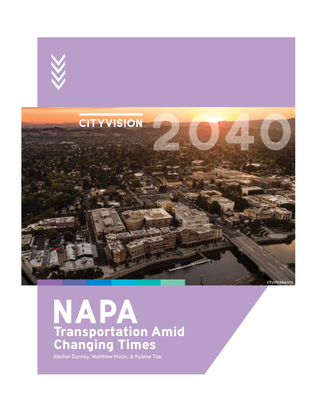 Napa Is the Largest and Most Populous City Located in Napa County with Over One Hundred Thousand People Who Call It Home