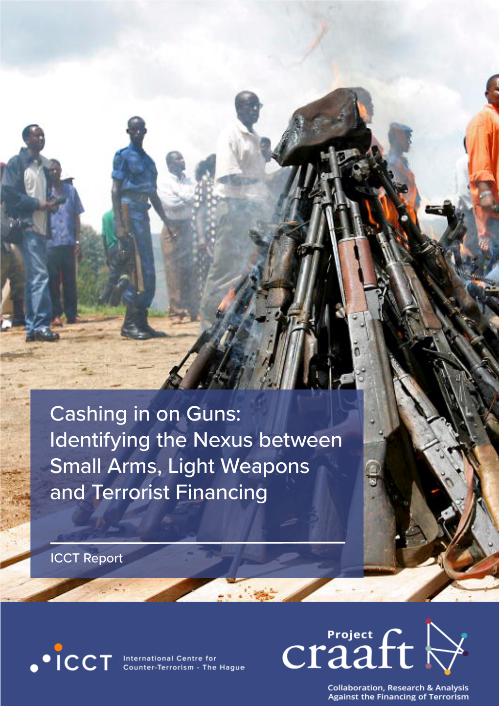 Identifying the Nexus Between Small Arms, Light Weapons and Terrorist Financing