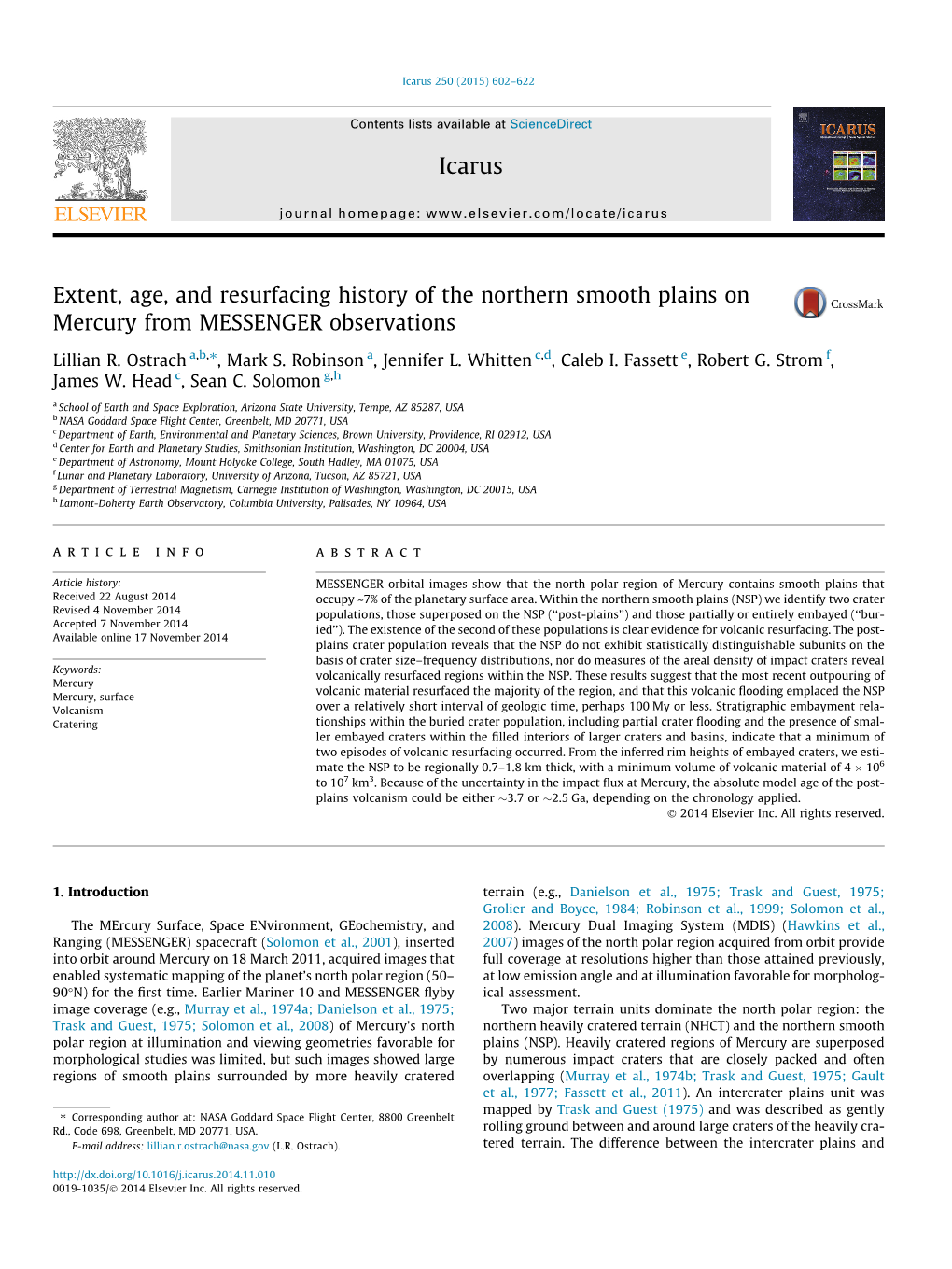 Extent, Age, and Resurfacing History of the Northern Smooth Plains on Mercury from MESSENGER Observations ⇑ Lillian R