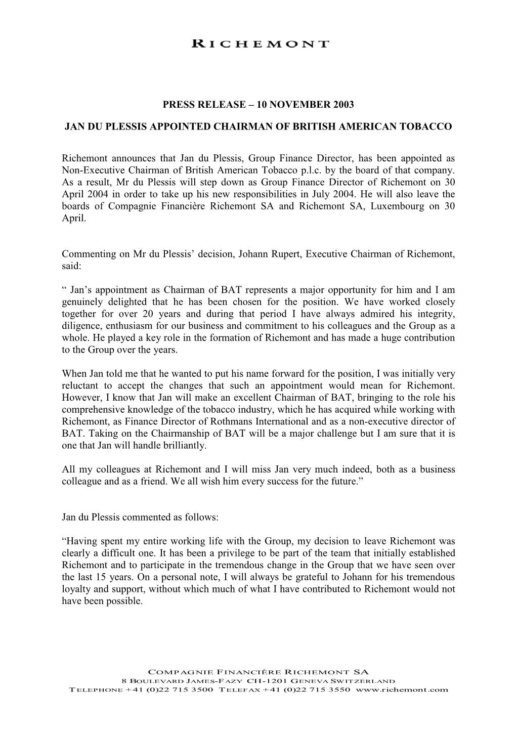 Press Release – 10 November 2003 Jan Du Plessis