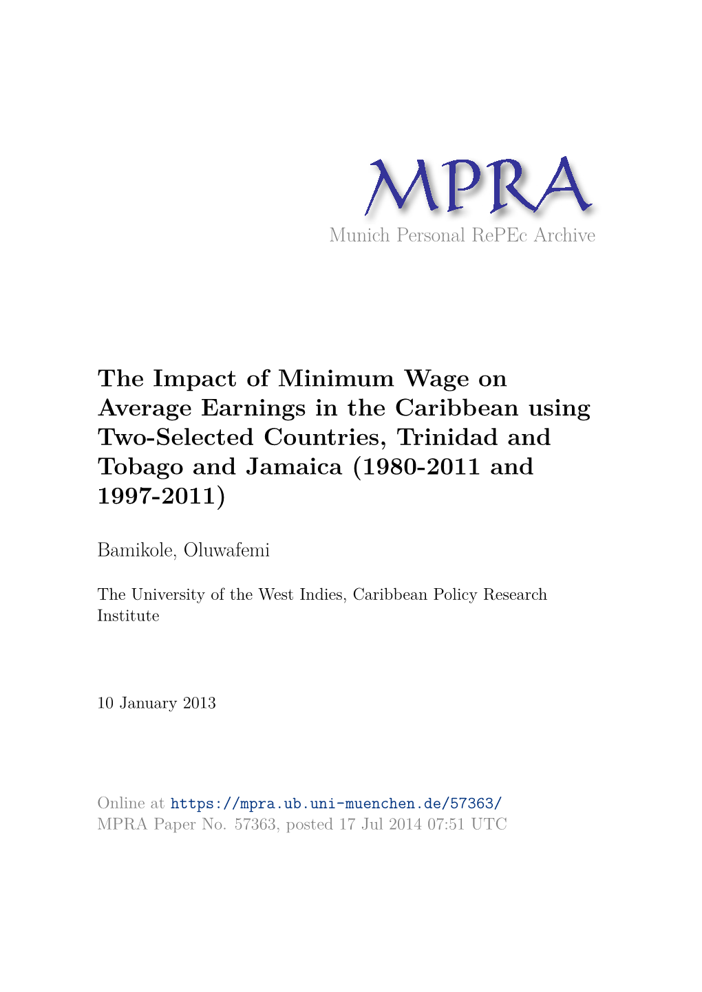 The Impact of Minimum Wage on Average Earnings in the Caribbean Using Two-Selected Countries, Trinidad and Tobago and Jamaica (1980-2011 and 1997-2011)