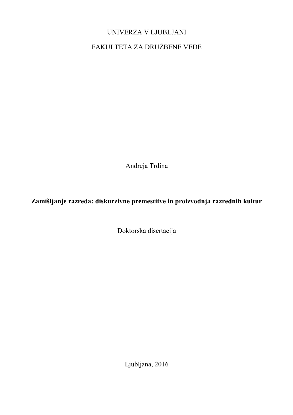 Zamišljanje Razreda: Diskurzivne Premestitve in Proizvodnja Razrednih Kultur